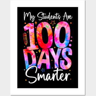 My Students Are 100 Days Smarter 100Th Day Of School Teacher Posters and Art